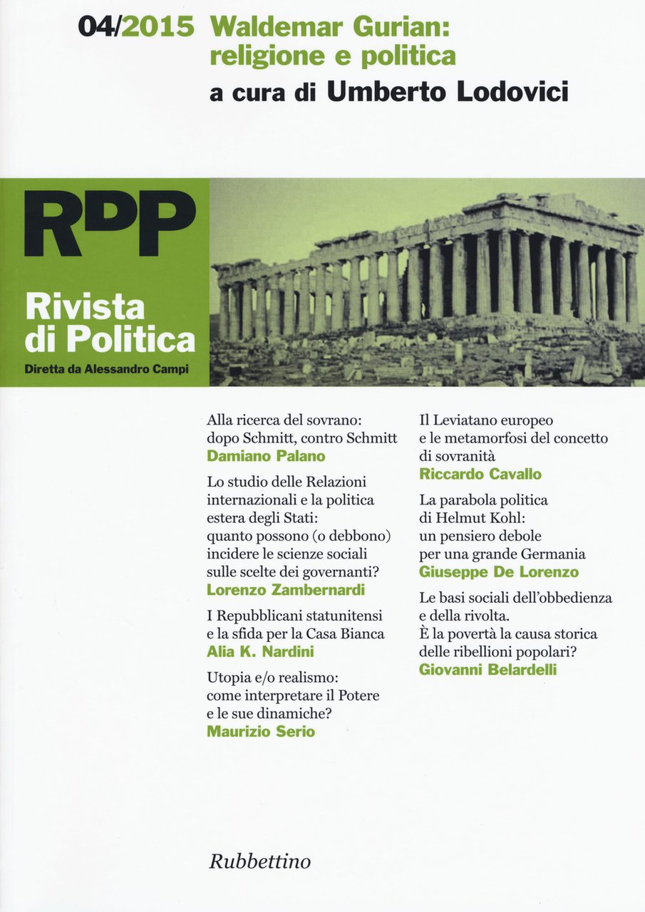 Rivista di politica. Vol. 4: Waldemar Gurian: religione e politica