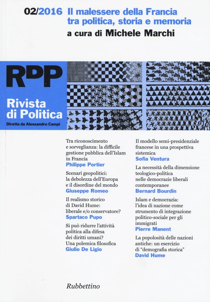 Rivista di politica. Vol. 2: Il malessere della Francia tra …