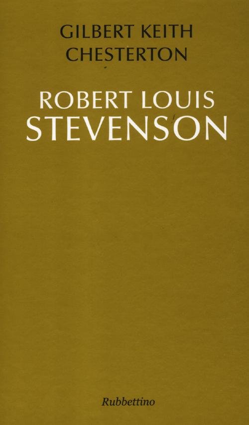 Robert Louis Stevenson. Ediz. italiana