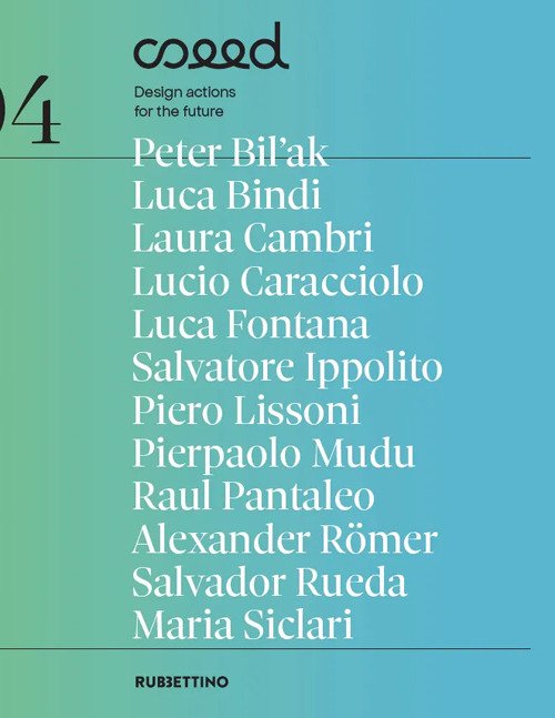 Seed. Design actions for future. Vol. 4