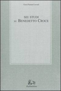 Sei studi su Benedetto Croce