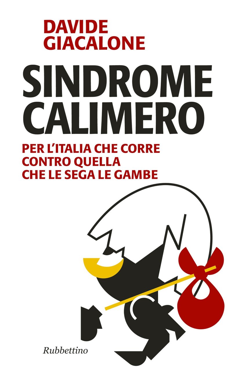 Sindrome calimero. Per l'Italia che corre contro quella che le …