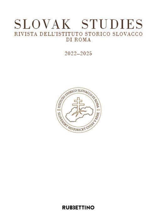 Slovak studies. Rivista dell'Istituto Storico Slovacco di Roma. 2022-2025 | Immagine principale