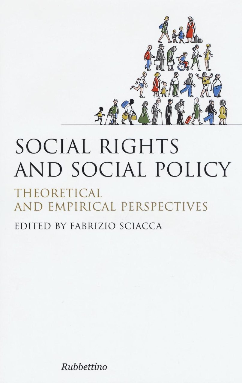 Social rights and social policy. Theoretical and empirical perspectives