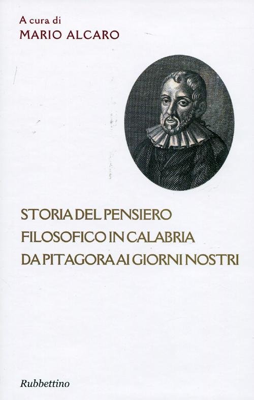 Storia del pensiero filosofico in Calabria da Pitagora ai giorni …