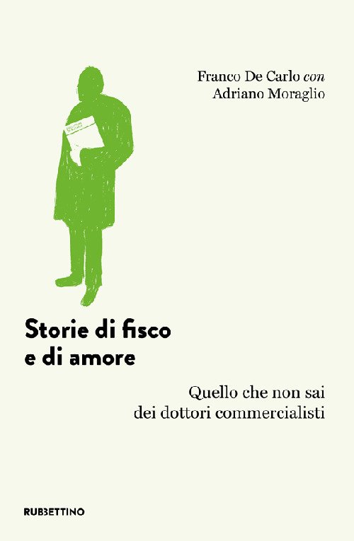 Storie di fisco e di amore. Quello che non sai …