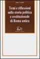 Temi e riflessioni sulla storia politica e costituzionale di Roma …