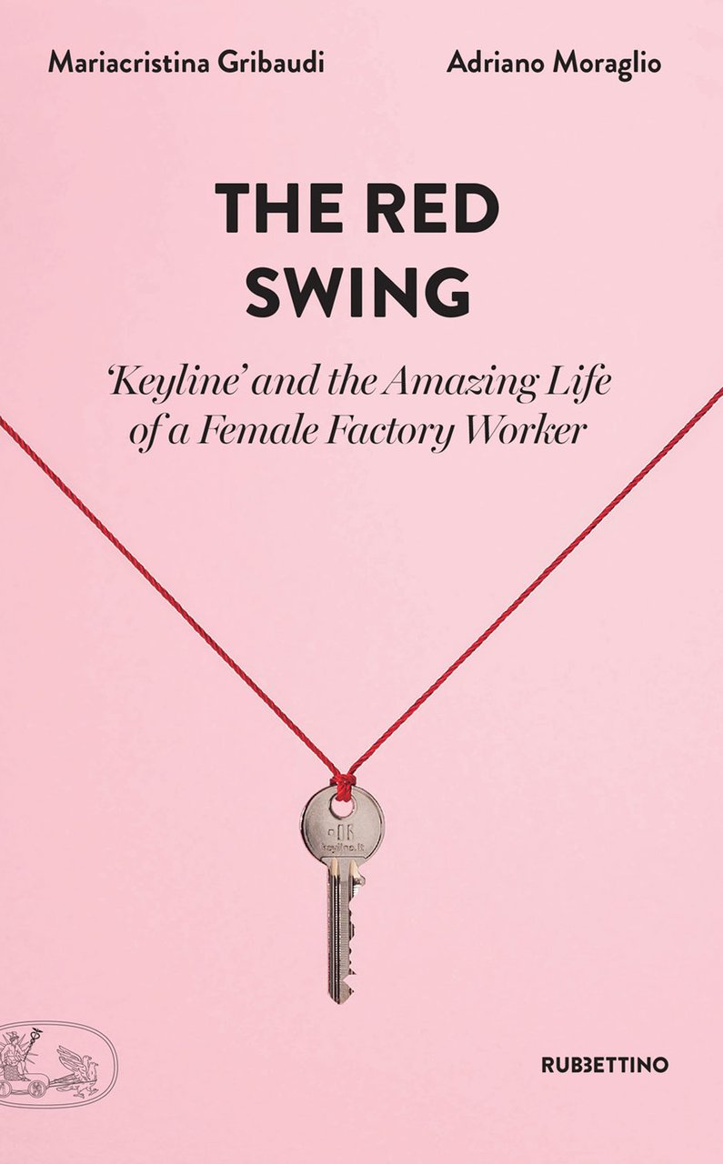 The red swing. «Keyline» and the amazing life of a …