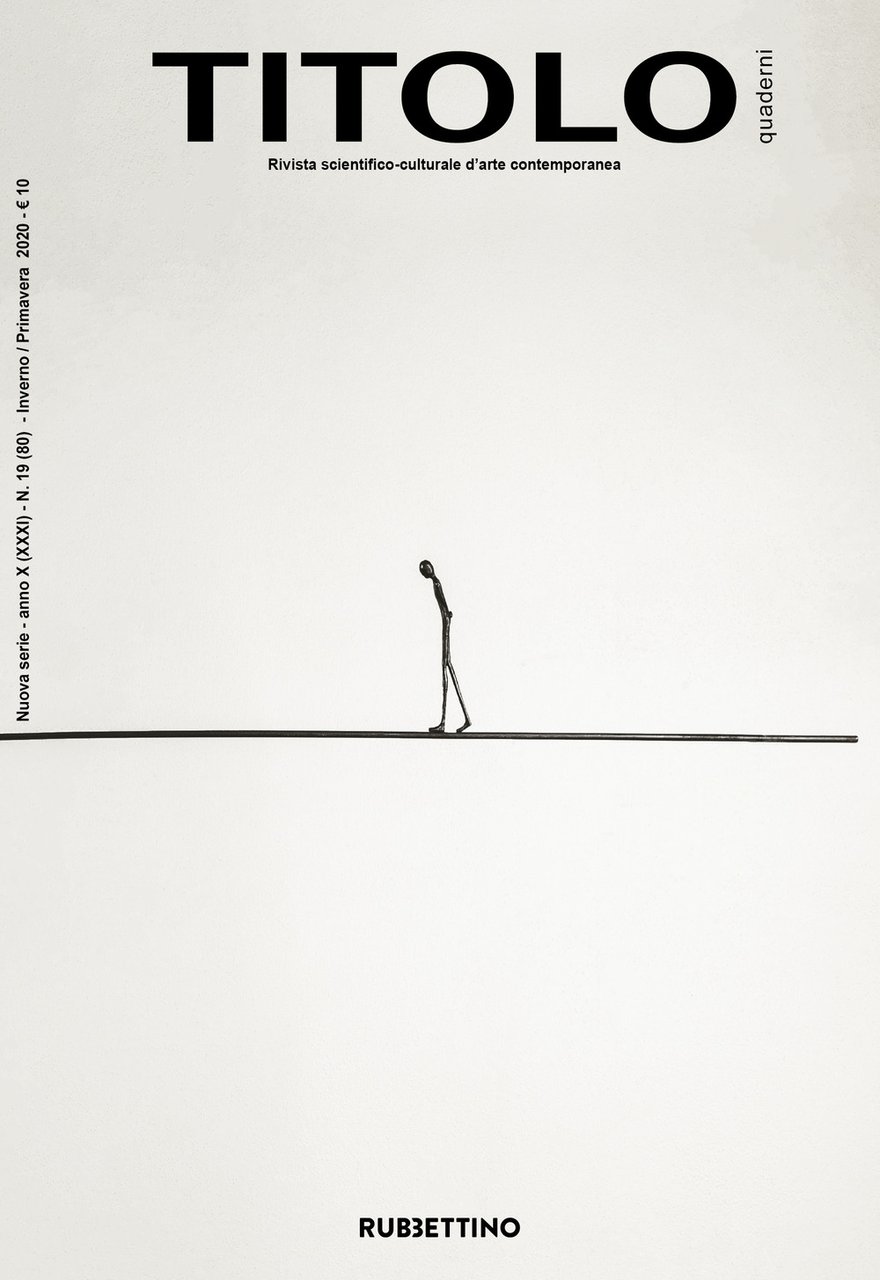 Titolo. Rivista scientifica e culturale d'arte contemporanea. Vol. 19