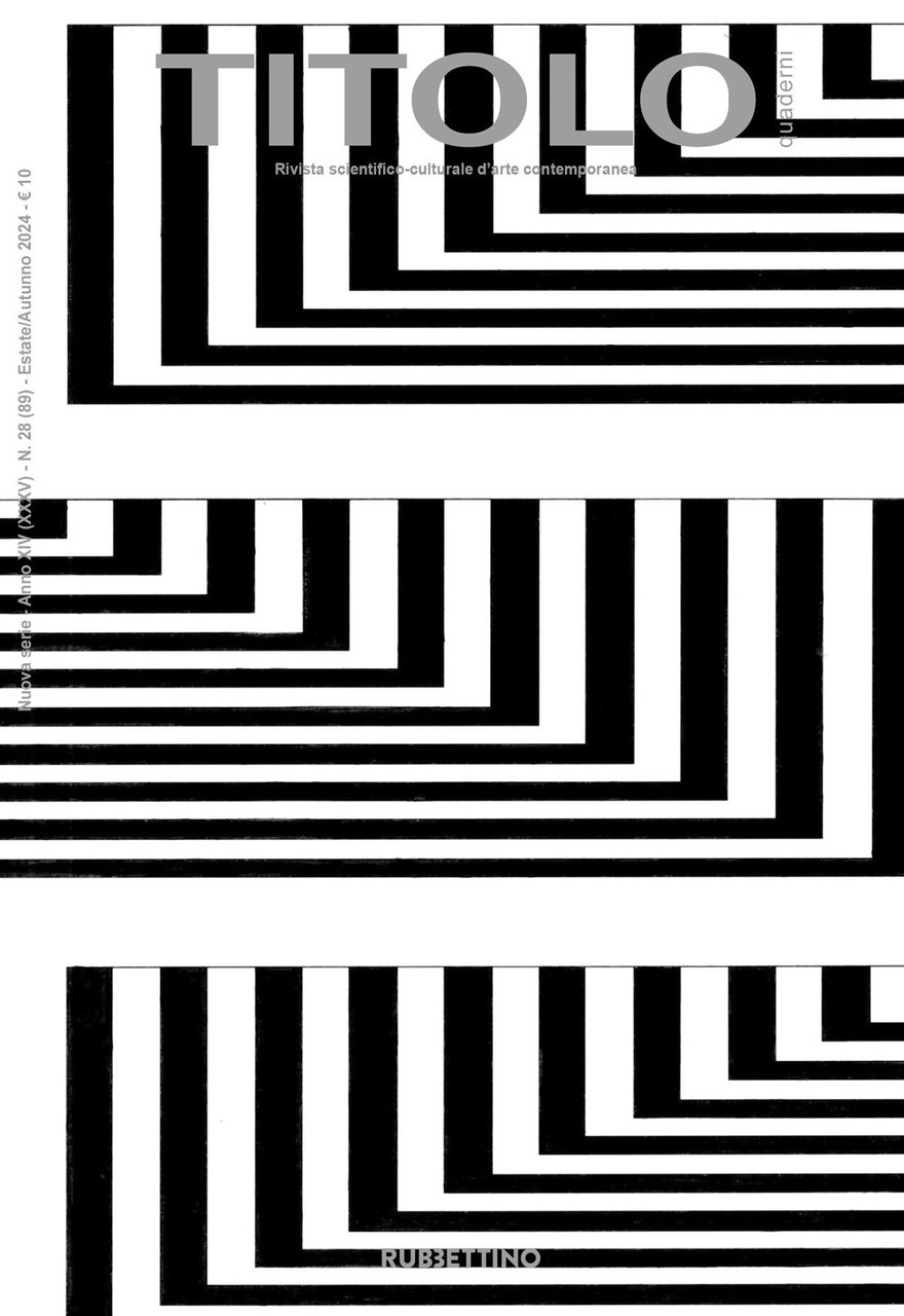 Titolo. Rivista scientifica e culturale d'arte contemporanea. Vol. 28