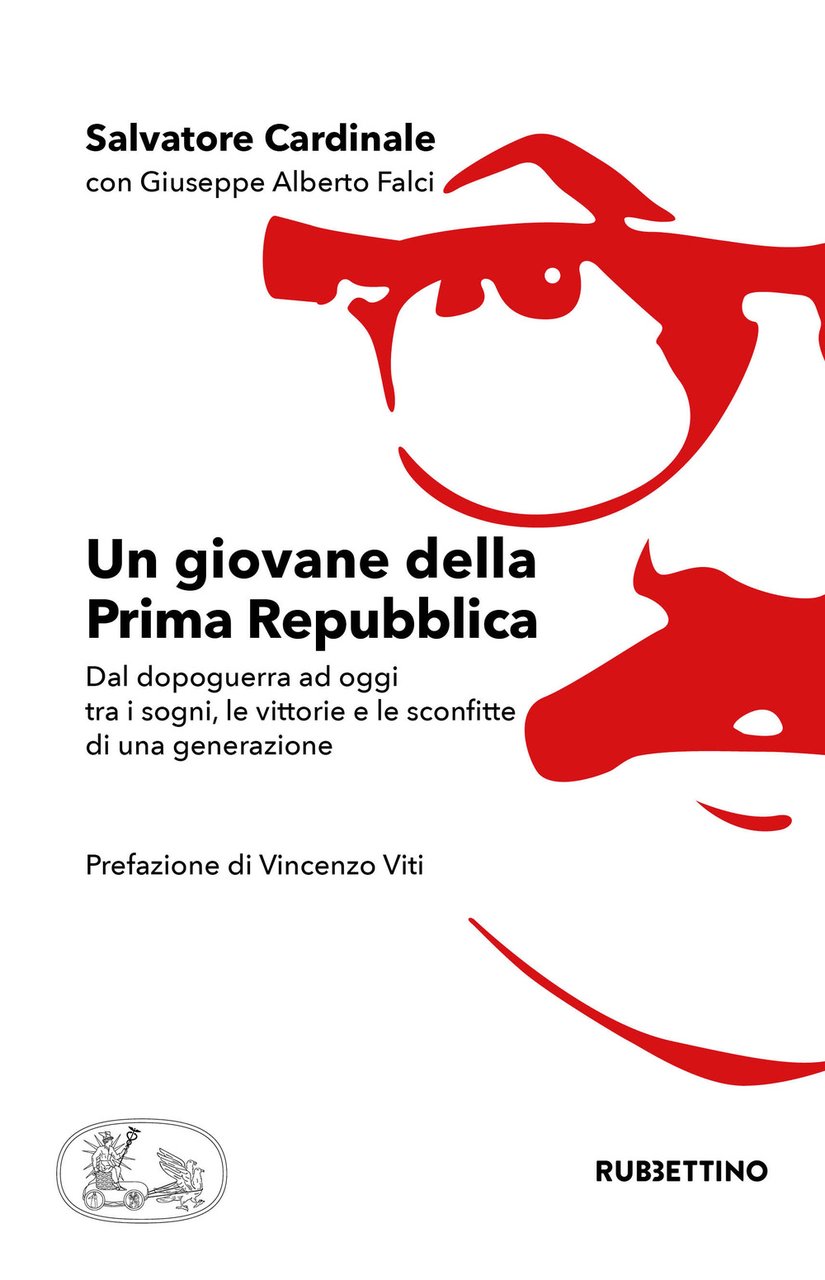 Un giovane della Prima Repubblica. Dal dopoguerra ad oggi tra …