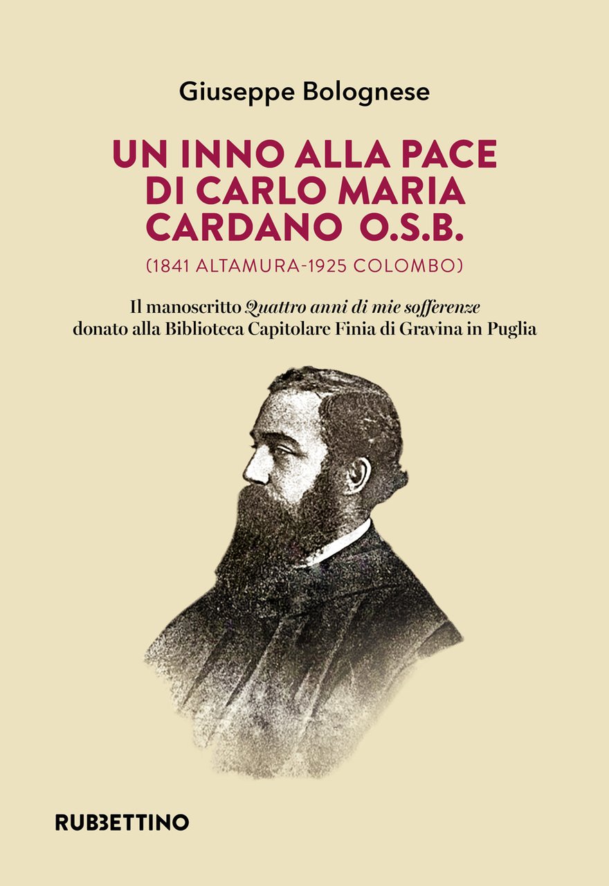 Un inno alla pace di Carlo Maria Cardano O.S.B. (1841 …