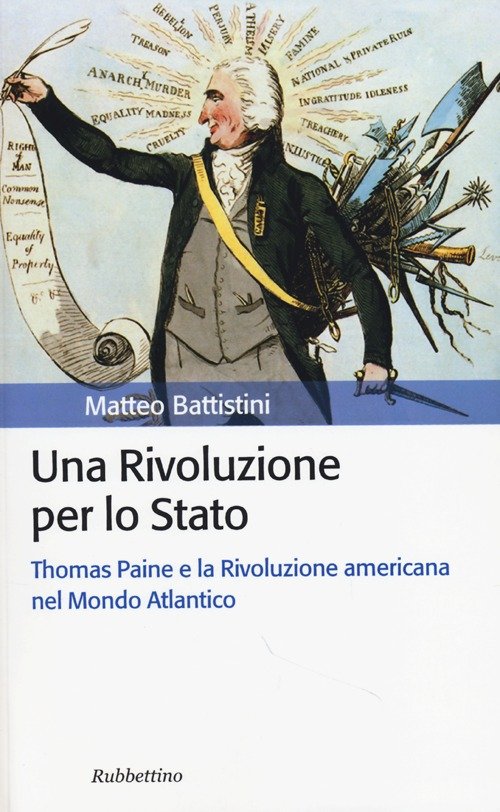 Una rivoluzione per lo Stato. Thomas Paine e la Rivoluzione …