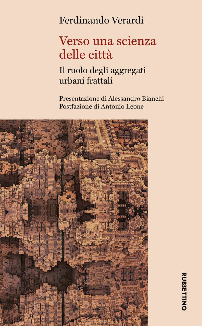 Verso una scienza delle città. Il ruolo degli aggregati urbani …