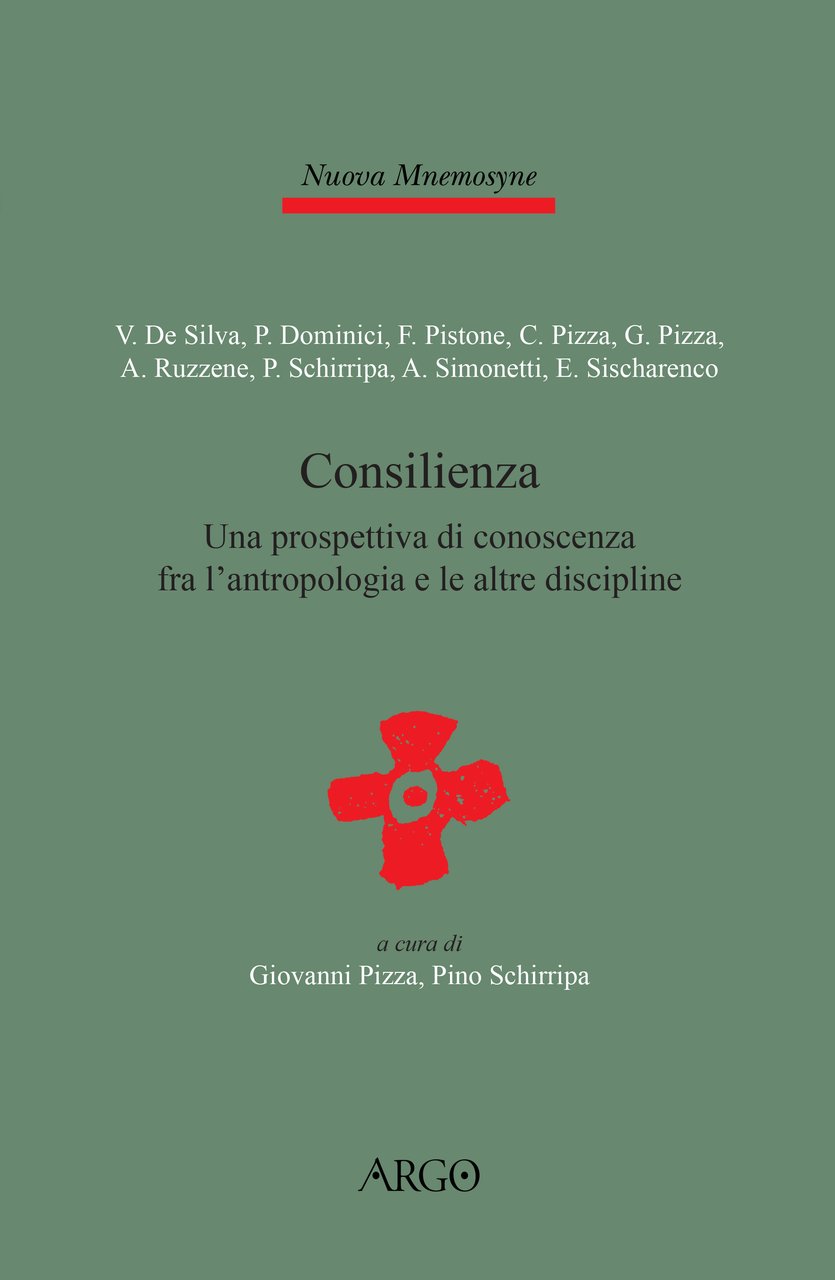 Consilienza. Una prospettiva di conoscenza fra l'antropologia e le altre …
