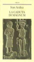 La caduta di Magnum