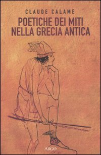 Poetiche dei miti nella Grecia antica