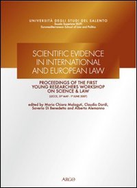 Scientific evidence in international and european law. Proceedings of the …