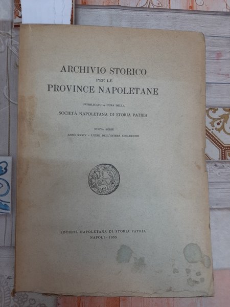 Archivio storico per le province napoletane pubblicato per cura della …