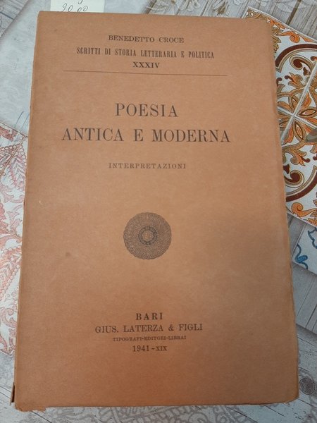 Poesia Antica e Moderna. Interpretazioni.