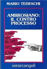 Ambrosiano: il contro processo