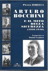 Arturo Bocchini e il mito della sicurezza 1926-40