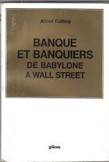 banque et banquiers de babylone a wall street