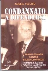 Condannato a difendersi