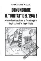 Denunciare il diktat del 1947