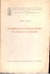 Documenti per la storia dei rapporti fra litalia