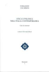 Etica e politica nellitalia contemporanea