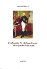 Ferdinando Iv ed il suo tempo: laltra faccia della luna