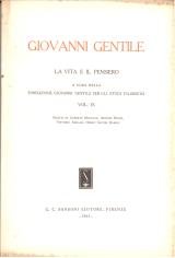 Giovanni Gentile. La vita e il pensiero vol. IX