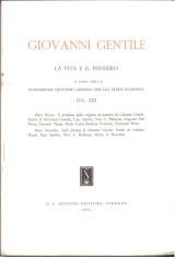 Giovanni Gentile. La vita e il pensiero vol. XIII