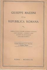 Giuseppe Mazzini e la repubblica romana