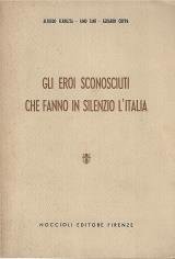 Gli eroi sconosciuti che fanno in silenzio lItalia