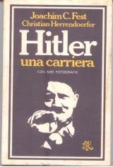 Hitler una carriera