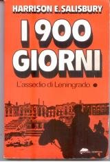 I 900 giorni. Lassedio di Leningrado  2 volumi