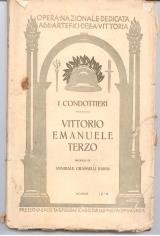 I condottieri: Vittorio Emanuele III