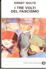 I tre volti del Fascismo