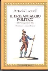 Il brigantaggio politico
