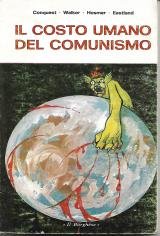 Il costo umano del Comunismo