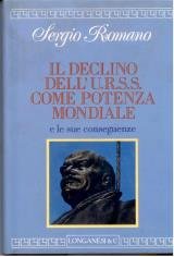 Il declino dellURSS come potenza mondiale