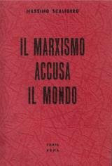 Il marxismo accusa il mondo