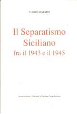 Il separatismo siciliano fra il 1943 e il 1945