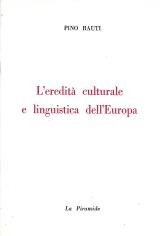 Leredità culturale e linguistica dellEuropa