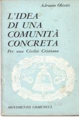 Lidea di una comunità concreta