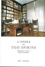 Lopera di Ugo Spirito