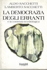 La democrazia degli erranti e la coerenza ecobiologica