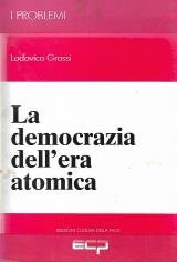 La democrazia dellera atomica